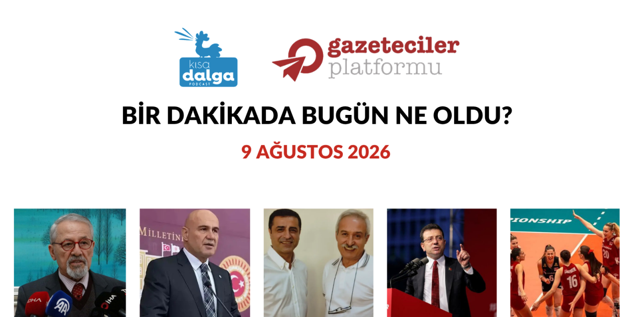 Bir dakikada bugün ne oldu?