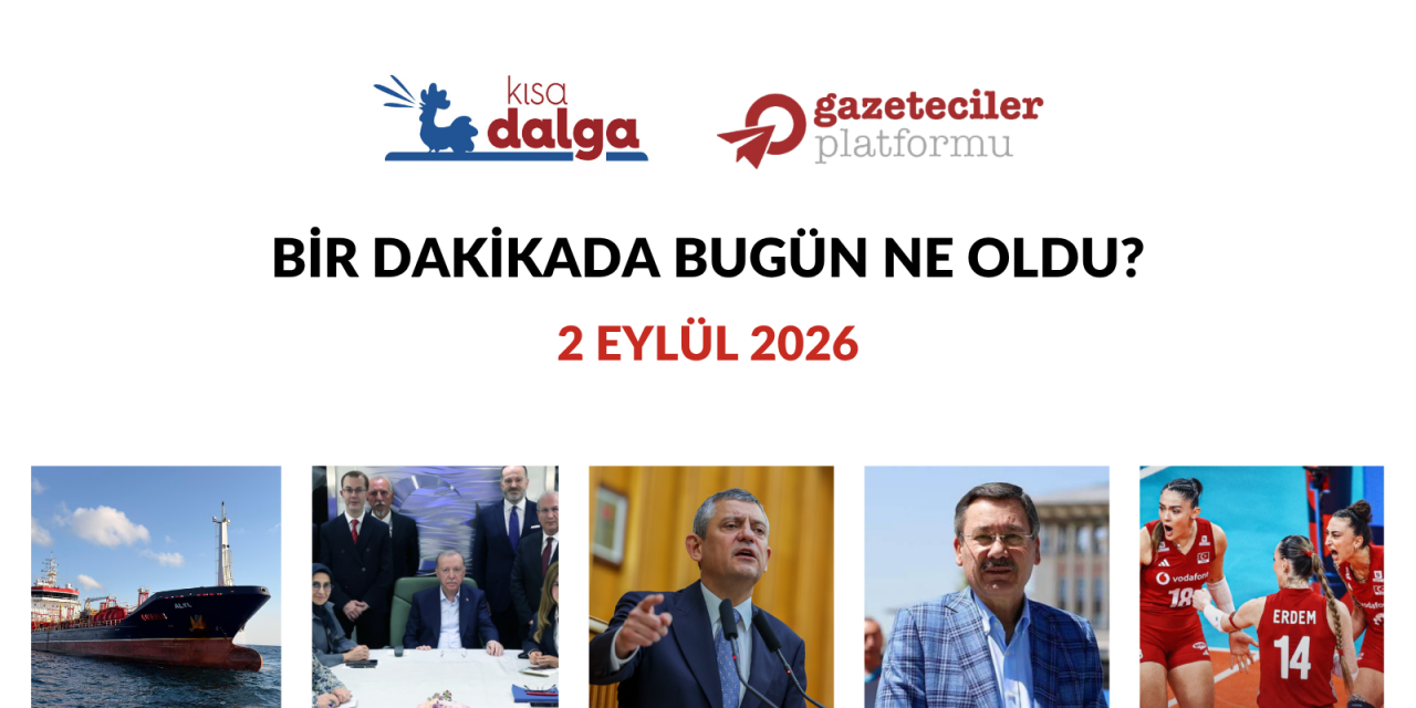 Bir dakikada bugün ne oldu?