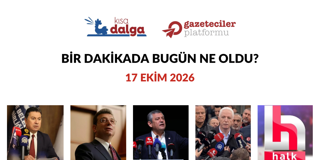 Bir dakikada bugün ne oldu?