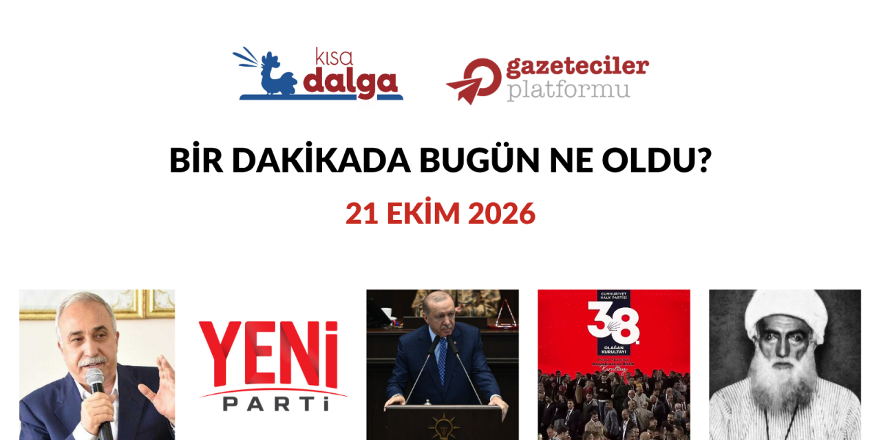 Bir dakikada bugün ne oldu?