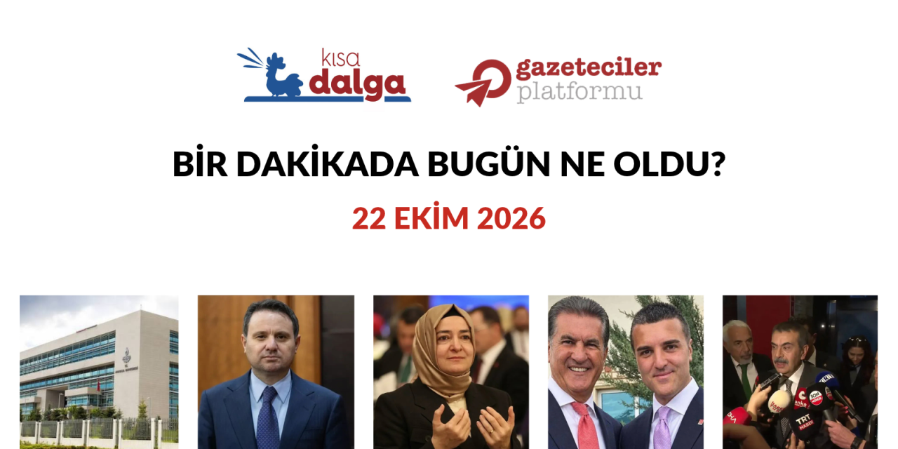 Bir dakikada bugün ne oldu?