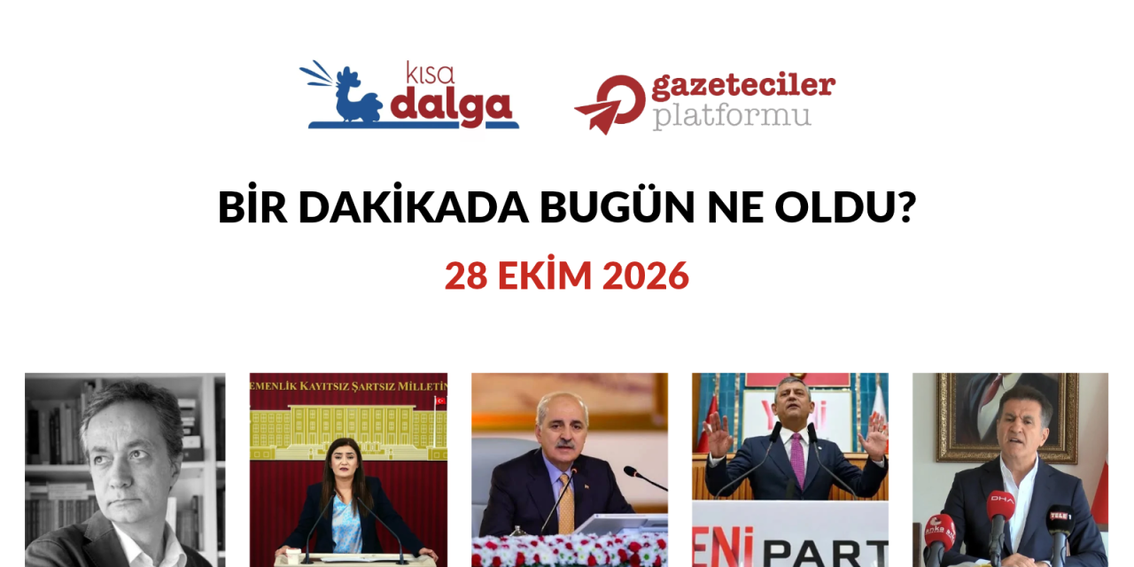 Bir dakikada bugün ne oldu?