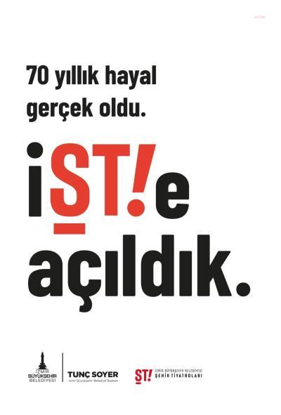 İzmir Şehir Tiyatroları 70 yıl sonra perde açıyor