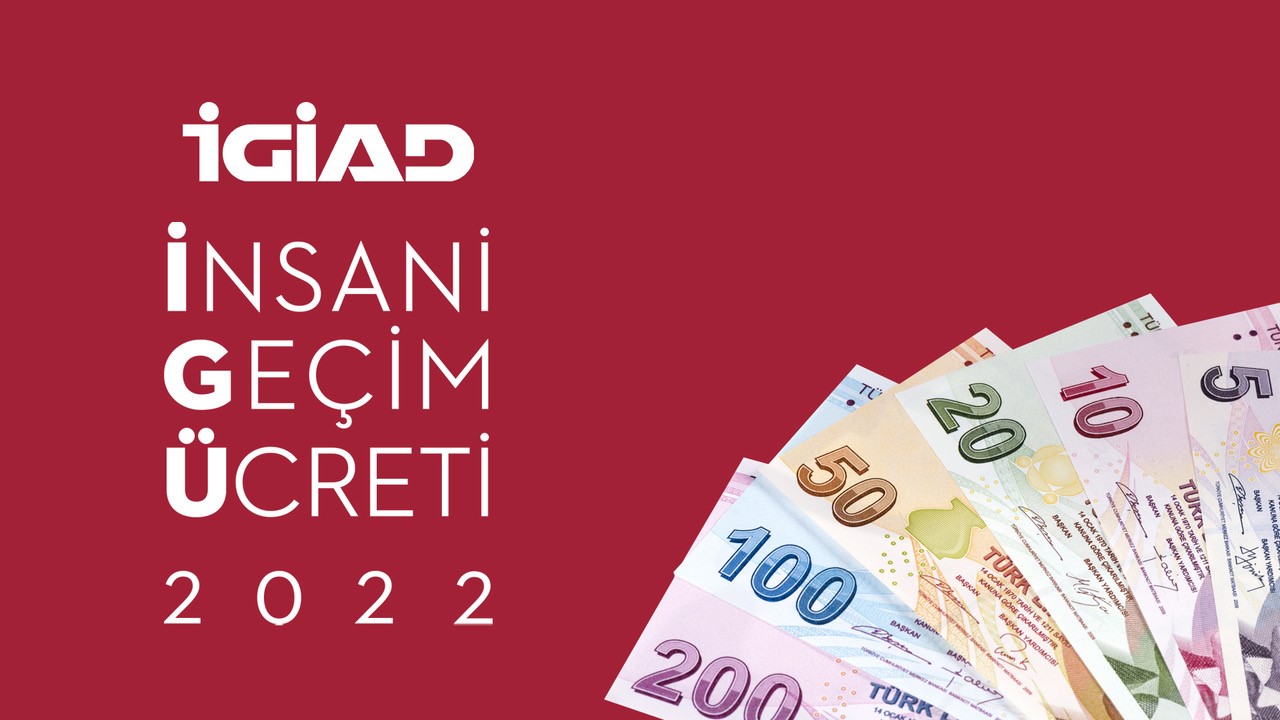 İGİAD: İstanbul'da asgari ücret 5.303 lira olmalı