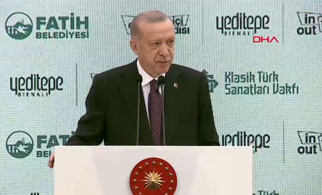 Erdoğan: Sapkınlığı sanat adı altında normalleştirme gayesi taşıyan sinsi saldırıya karşı imkanlarımızı devreye almalıyız