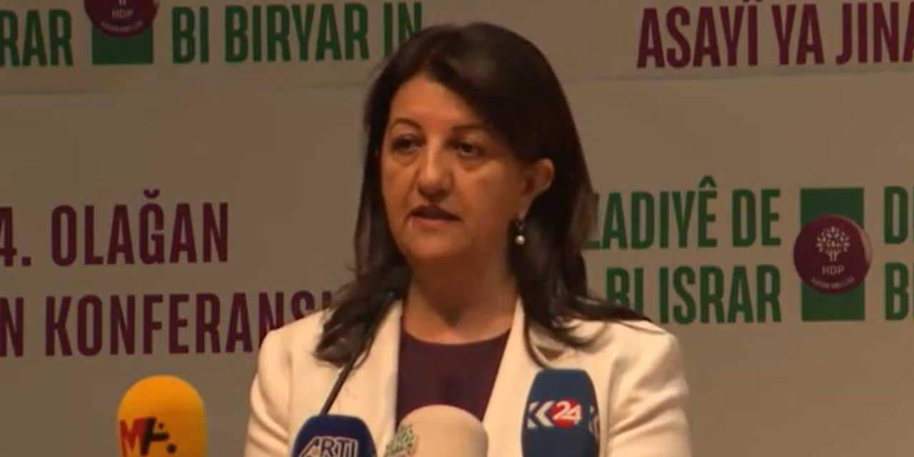 Pervin Buldan: Canan Kaftancıoğlu'na ceza kadın siyasetine dönük bir saldırıdır