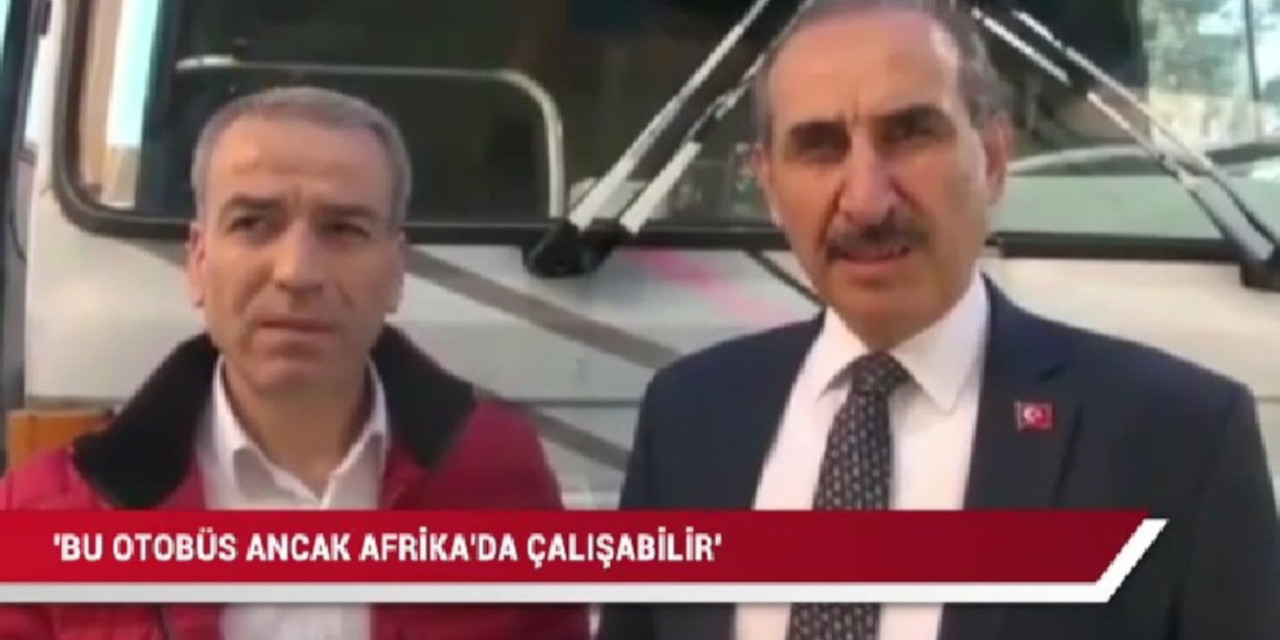 AKP'li belediyeler arasında hibe gerilimi: Bu otobüs ancak Afrika’da çalışır