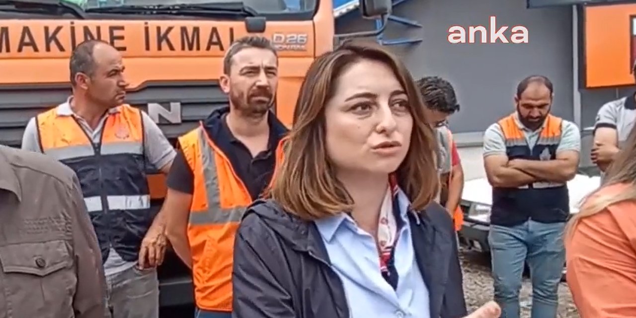 CHP'li Bankoğlu: İBB'nin gönderdiği iş makineleri iki gündür bekletiliyor