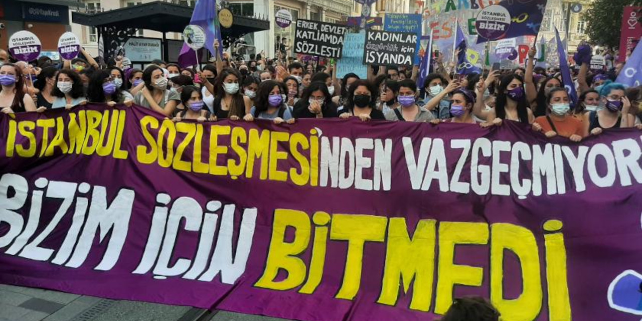 Danıştay'ın İstanbul Sözleşmesi kararına karşı kadın örgütleri sokağa çıkıyor: İstanbul Sözleşmesi'nden vazgeçmiyoruz
