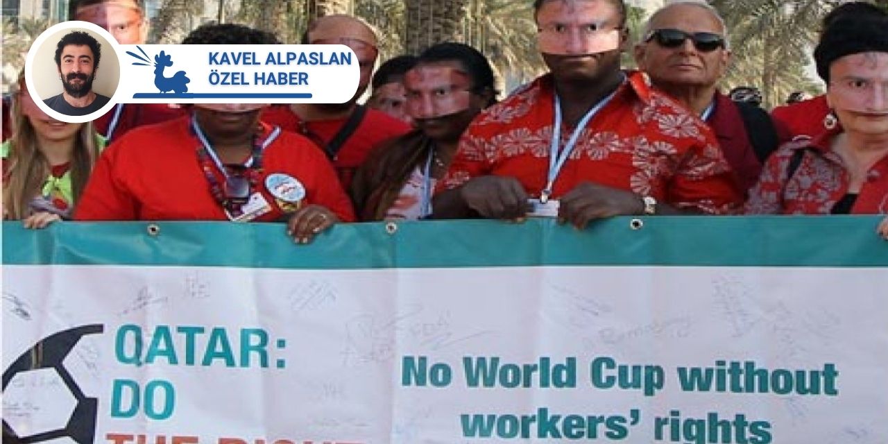 Katar’da ‘kafala’ tartışması: Dünya kupaları artık işçi mücadelesinin parçası