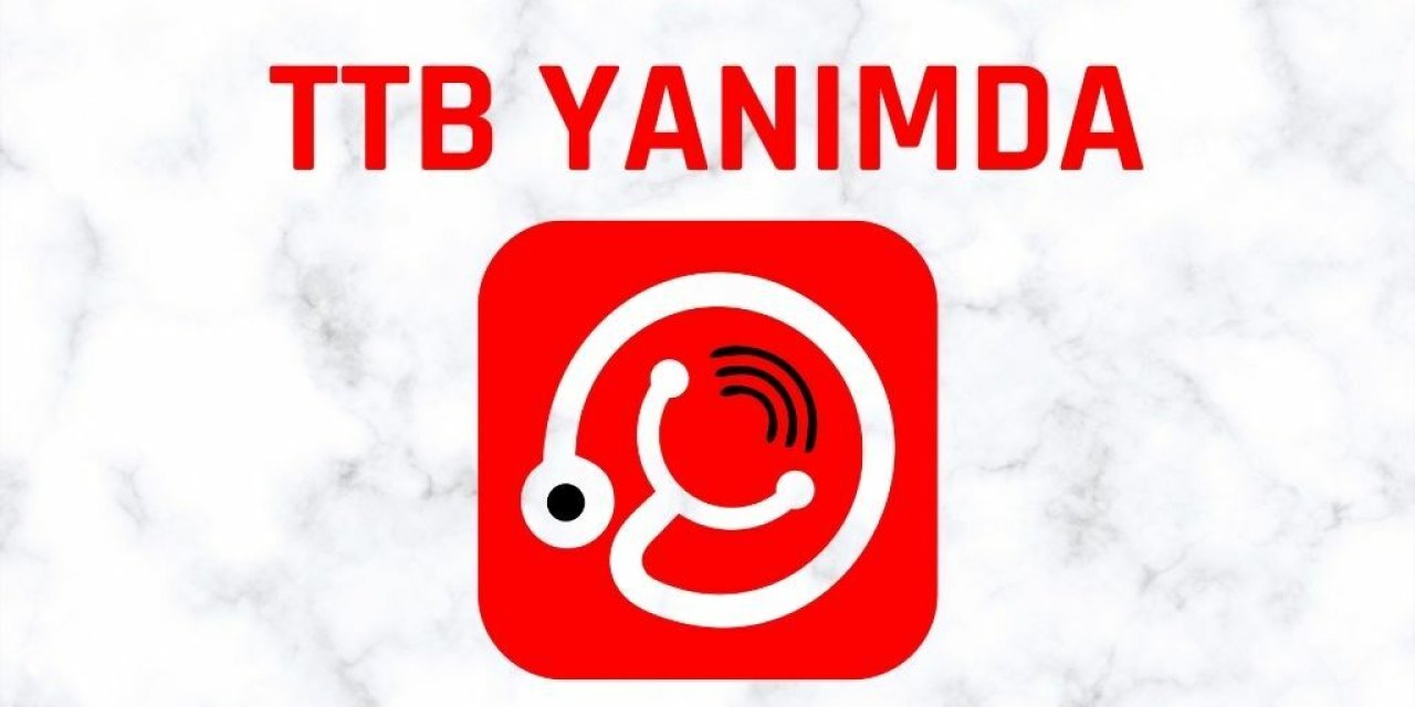 TTB'den sağlıkta şiddete karşı mobil uygulama