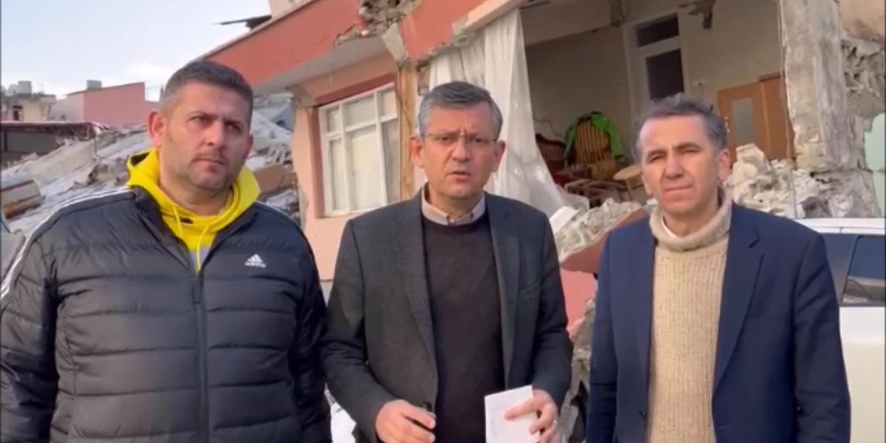 CHP'li Özgür Özel, bu kez Samandağ'da: Devlet otoritesi çökmüş