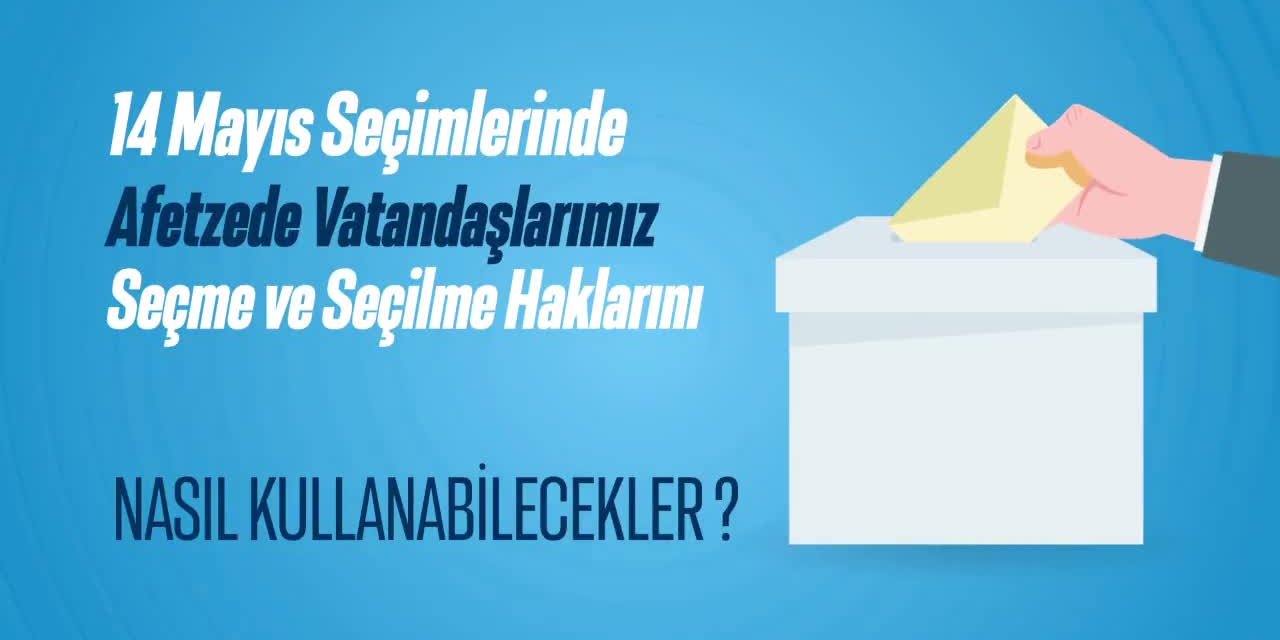VİDEO: Göç eden depremzedeler 14 Mayıs'ta nasıl oy kullanacak?