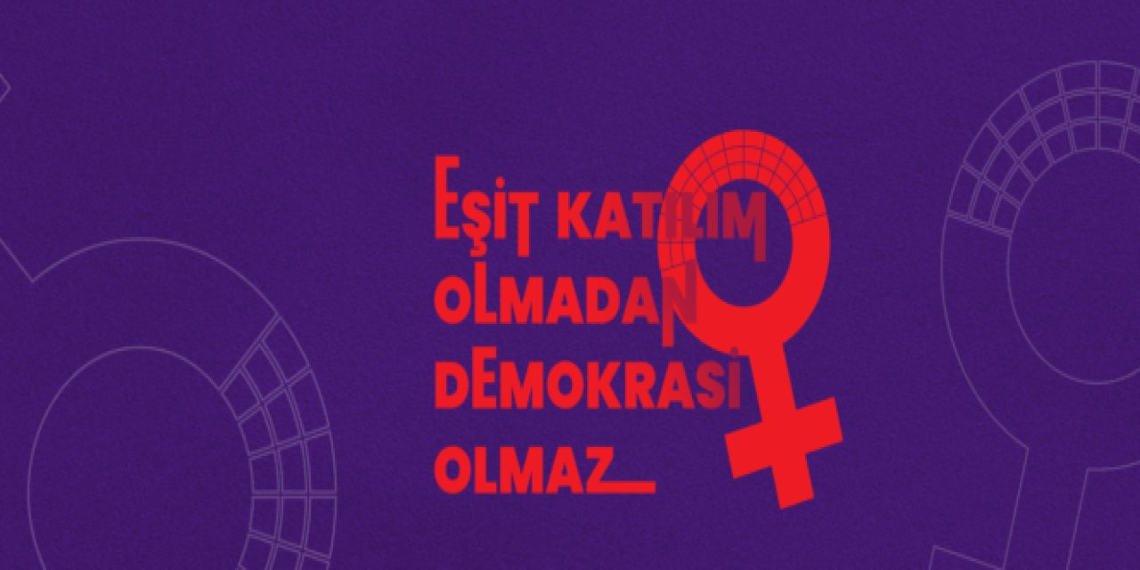 Kadın Koalisyonu’ndan siyasi partilere çağrı: Eşit katılım ve temsil hakkı için harekete geçin