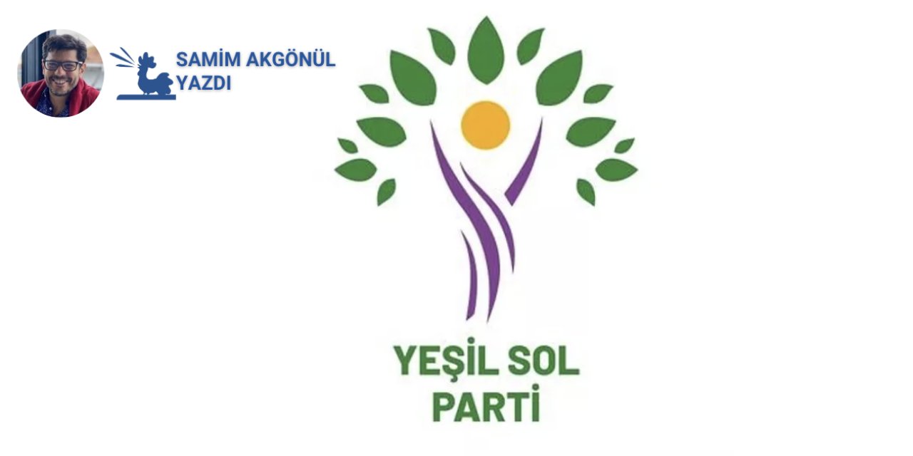 Yeşiller ve Sol Gelecek Mi Partisi