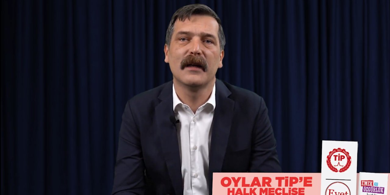 Erkan Baş bir oyu Kılıçdaroğlu'na bir oyu TİP'e istedi
