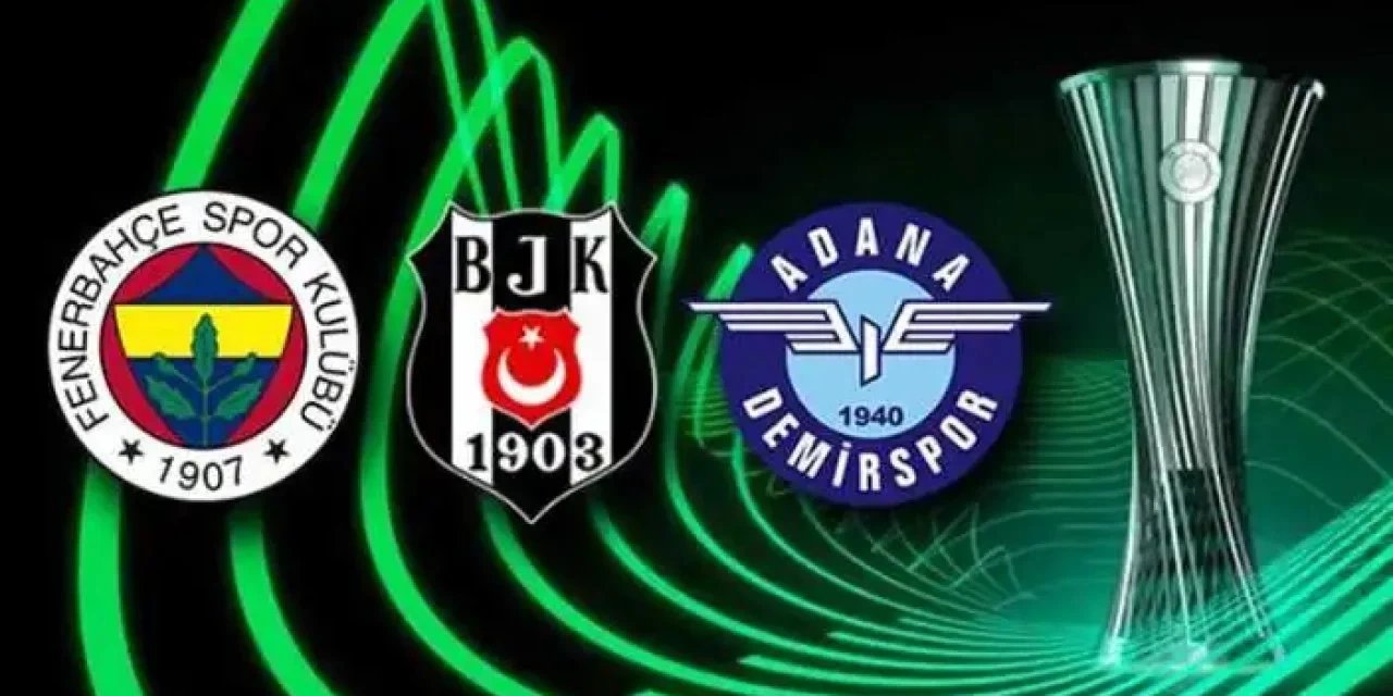 UEFA Avrupa Konferans Ligi'nde Adana Demirspor, Beşiktaş ve Fenerbahçe'nin muhtemel rakipleri belli oldu