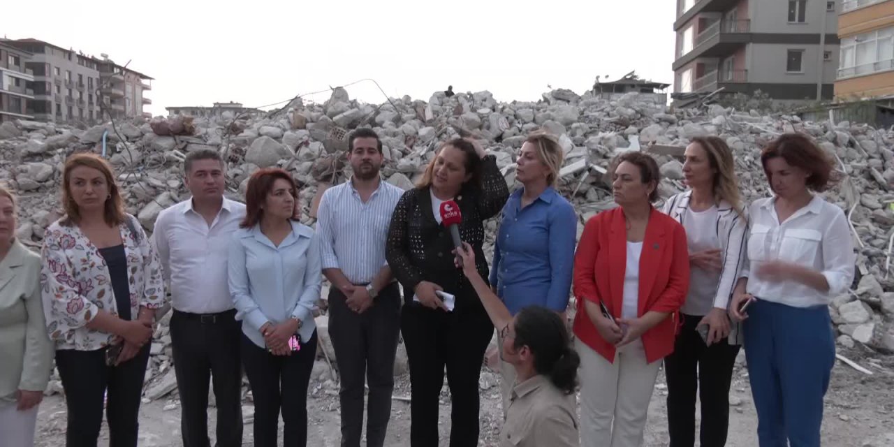 CHP Heyeti, deprem bölgesi Hatay'da inceleme yaptı: Sağlık, barınma ve gıda lüks haline gelmiş