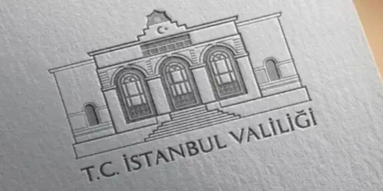 İstanbul Valiliği uyardı: Hemen bize bildirin!