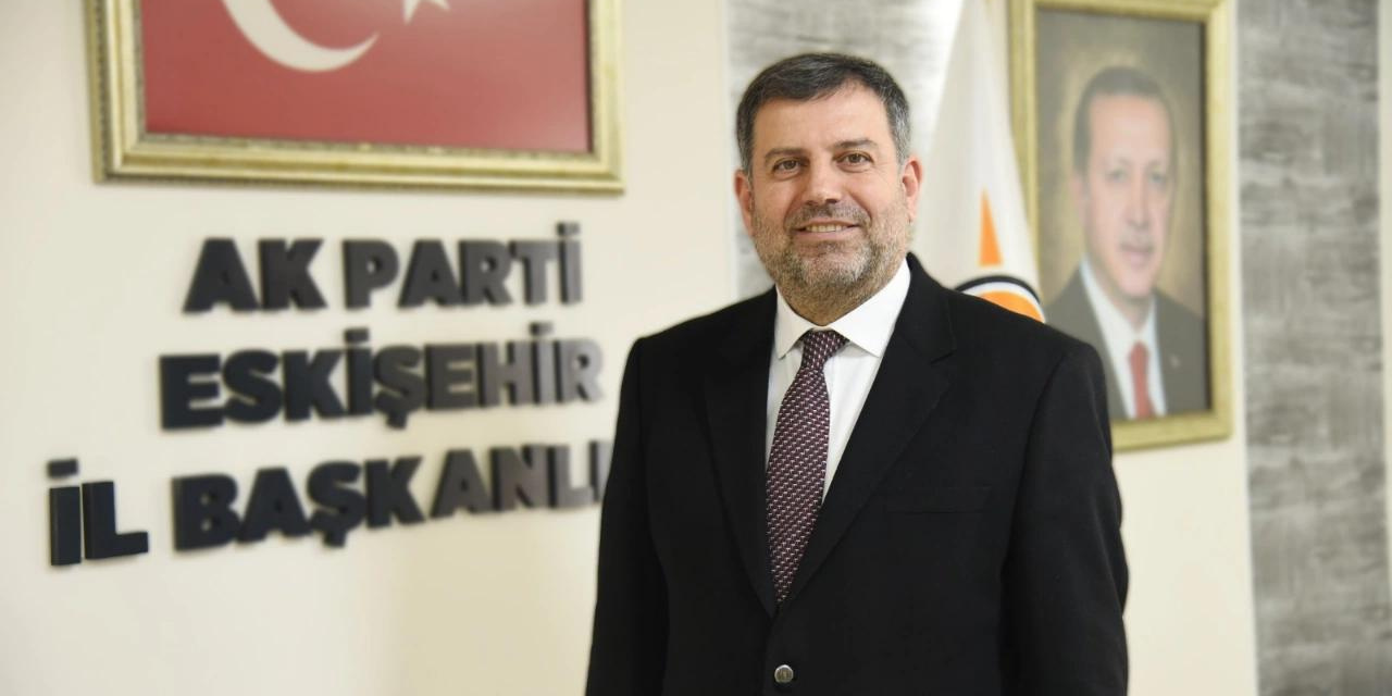 AKP Eskişehir İl Başkanı Süleyman Reyhan görevden alındı