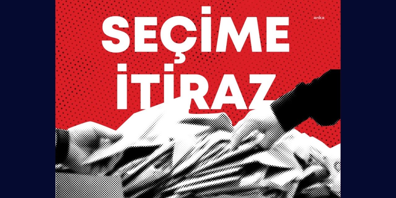 Seçim Kurullarına itiraz süresi doluyor