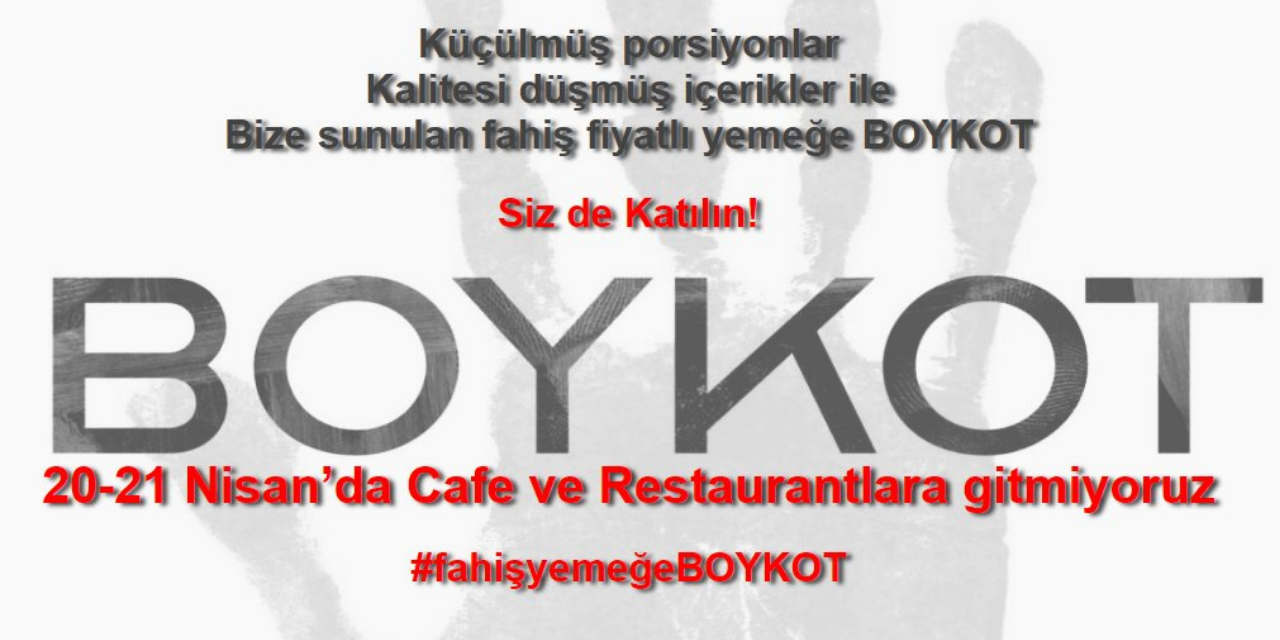Fahiş fiyatlara karşı lokanta ve kafeleri boykot çağrısı: #fahişyemeğeBOYKOT