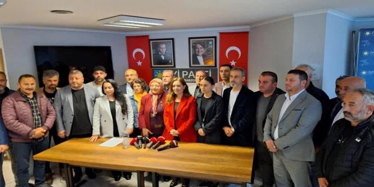 İYİ Parti Trabzon İl Başkanı istifa etti