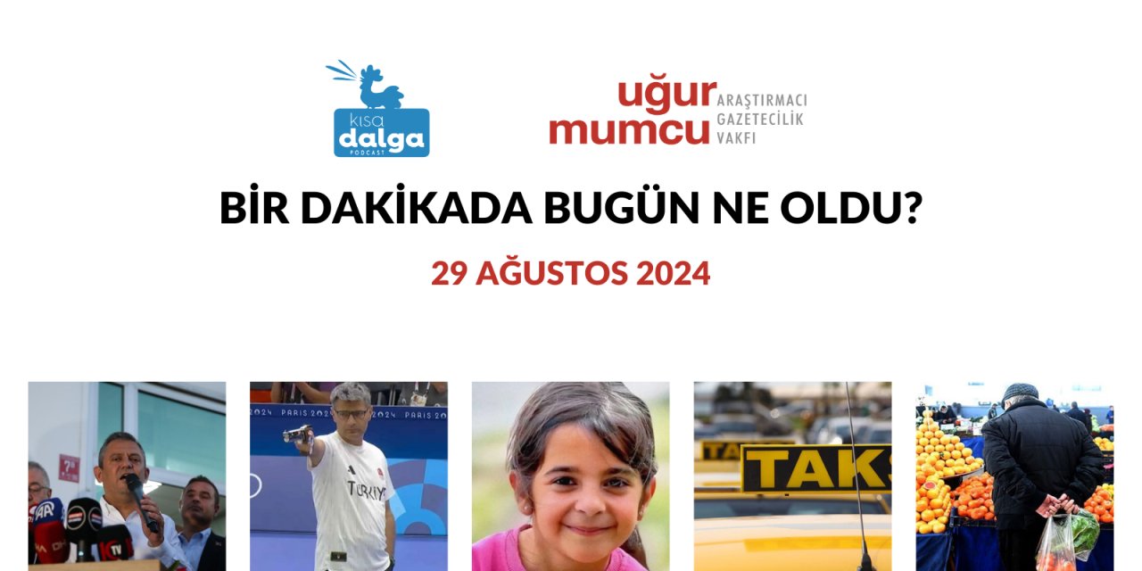 Bir dakikada bugün ne oldu?