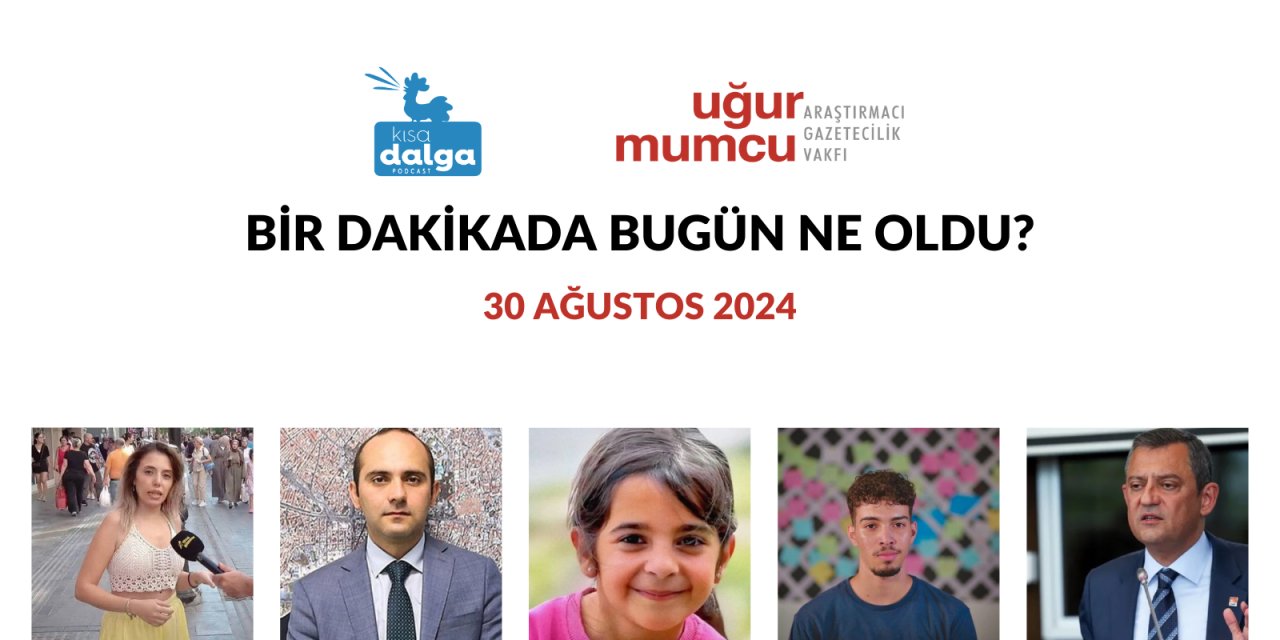 Bir dakikada bugün ne oldu?