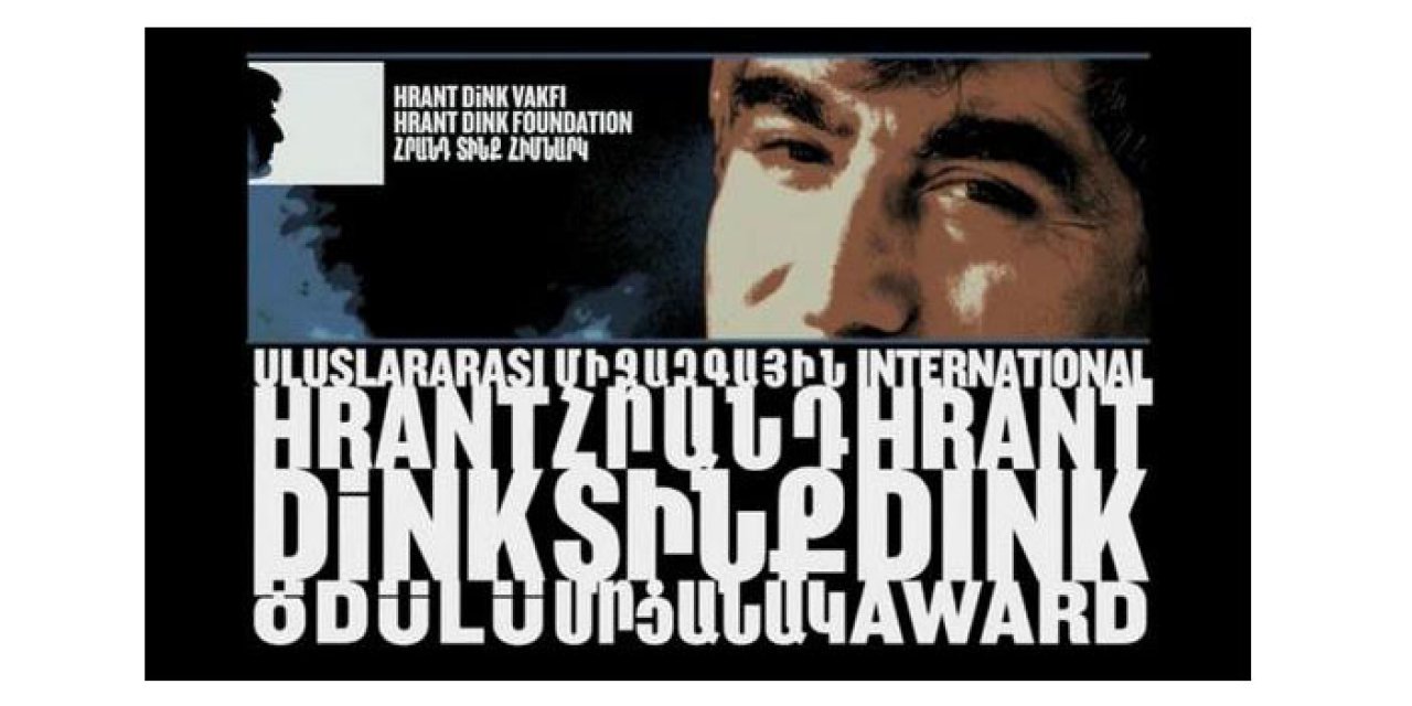 Uluslararası Hrant Dink ödülü için geri sayım başladı