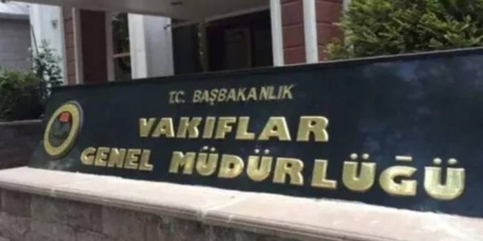 Sayıştay ortaya çıkardı: Vakıflar Genel Müdürlüğü'nde usulsüzlük