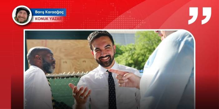 Barış Karaağaç yazdı: Sınıfa dönüş çağrısı: Zohran Mamdani ve Demokrat Parti’nin krizi