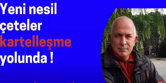 Yeni nesil çeteler kartelleşme yolunda