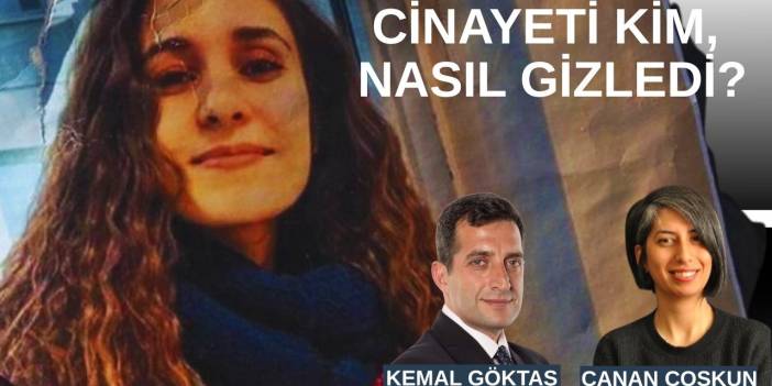 Gülistan Doku dosyasında dehşet: Bir şehirde cinayetin üstü el birliğiyle nasıl örtüldü?