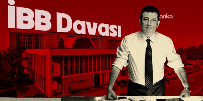İBB davasında 195 sayfalık ek iddianame: Sanık sayısı 435’e yükseldi