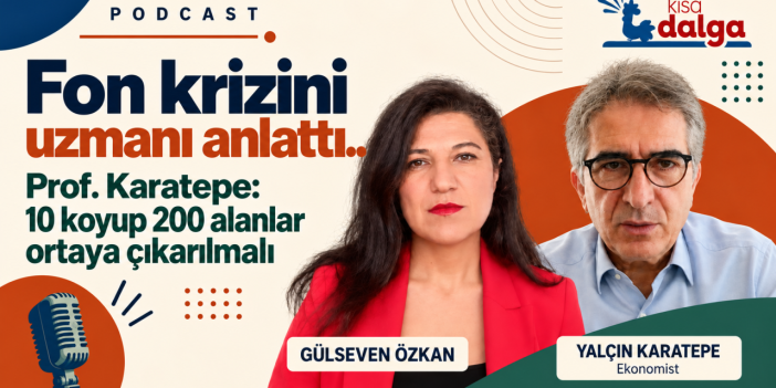 Fon krizini uzmanı anlattı.. Prof. Karatepe: 10 koyup 200 alanlar ortaya çıkarılmalı