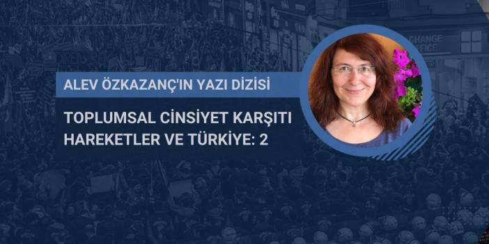 Türkiye’de karşı - hareketin gelişimi