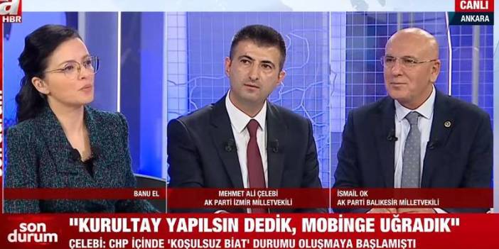 AKP'ye katılan Çelebi, A Haber'de CHP'den neden ayrıldığını açıkladı: Canan Kaftancıoğlu'nu hedef aldı