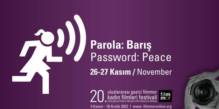 20. Filmmor'da bu hafta parola 'Barış' olacak