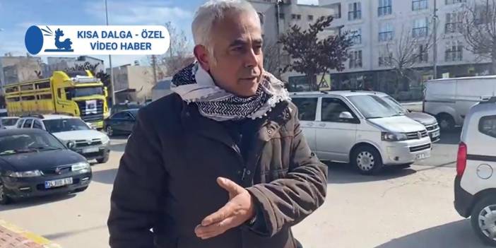 Adıyaman'da son durum: 'Ortada ne can ne de mal güvenliği kaldı'