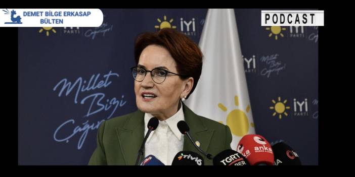 Altılı masada Akşener şoku