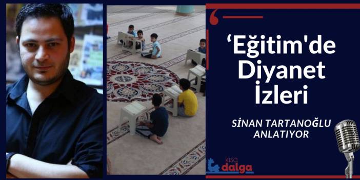 Eğitimde Diyanet izleri